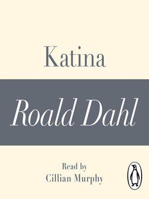 cover image of Katina (A Roald Dahl Short Story)
